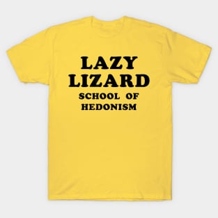 Lazy Lizard School Of Hedonism T-Shirt